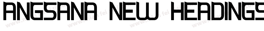 Angsana New (Headings CS)字体转换